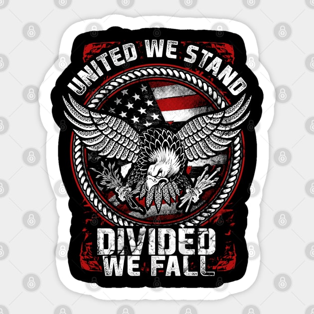 United We Stand Divided We Fall Sticker by Tee-hub